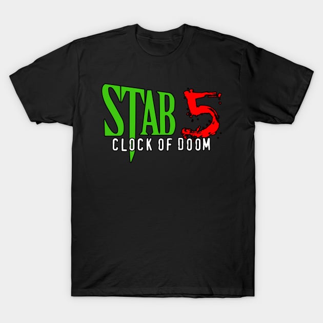 Stab 5: Clock of Doom T-Shirt by StabMovies